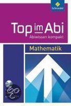 Top im Abi. Mathematik - Ausgabe 2009