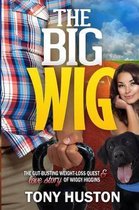 The Big Wig