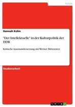 'Der Intellektuelle' in der Kulturpolitik der DDR