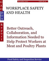 GAO - DOA - WORKPLACE SAFETY AND HEALTH