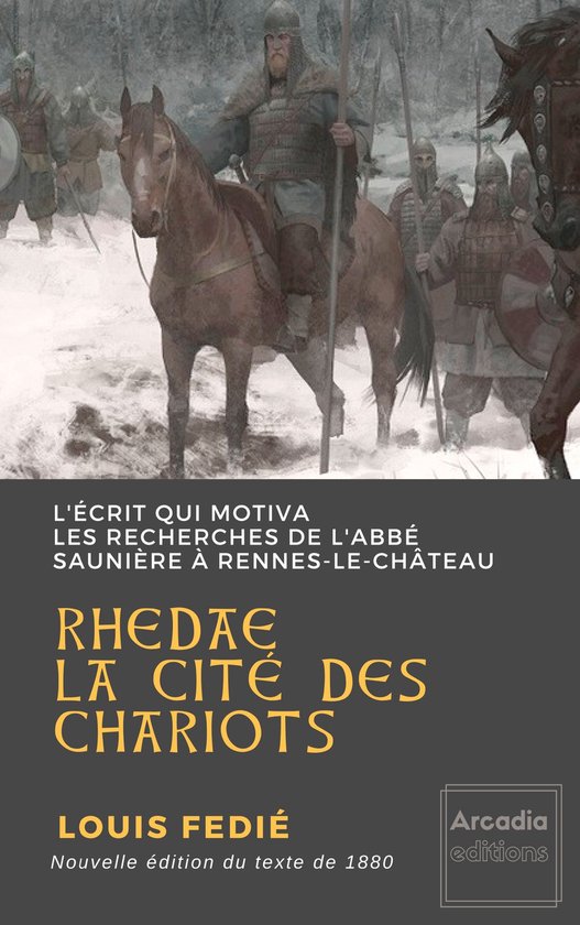 Ecrits précurseurs de l'affaire de Rennes-Le-Château - Rhe ... - cover
