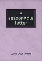 A seasonable letter