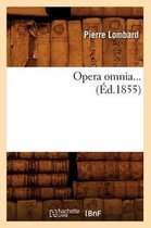 Litterature- Opera Omnia (�d.1855)