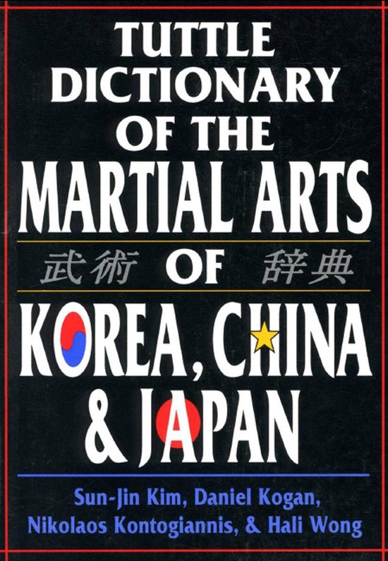 Tuttle Dictionary Martial Arts Korea, China & Japan - cover