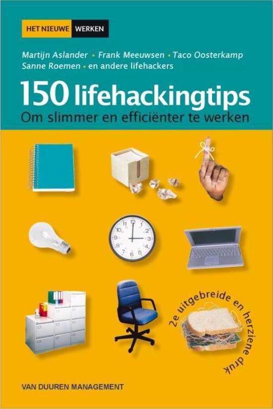 150 Lifehackingtips - Martijn Aslander | Nextbestfoodprocessors.com