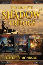 The Complete Shadow Trilogy