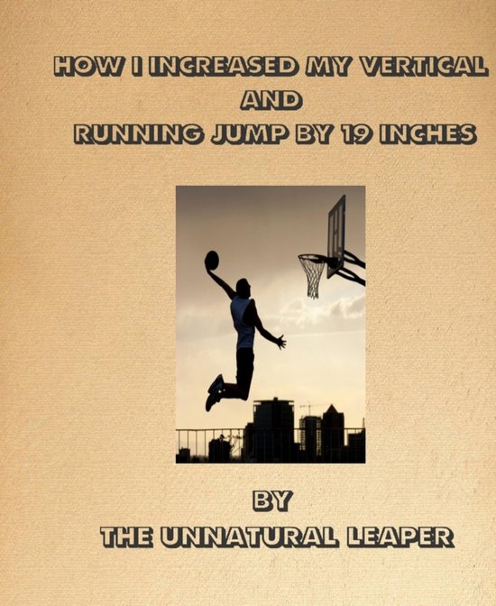 Foto: How i increased my vertical jump by 19inches