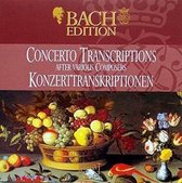 Bach Edition - Concerto Transcriptions