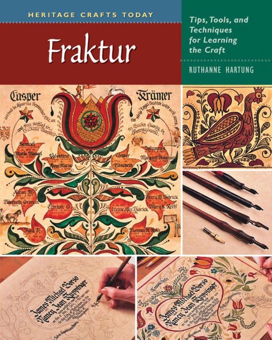 Boek "Heritage Crafts Today - Fraktur" met illustraties, kalligrafie en knutselgereedschap.