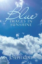 Blue Images in Sunshine