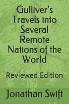 Gulliver's Travels Into Several Remote Nations of the World