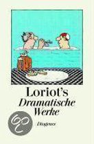 Loriots dramatische Werke