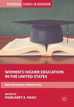 Historical Studies in Education - Women’s Higher Education in the United States