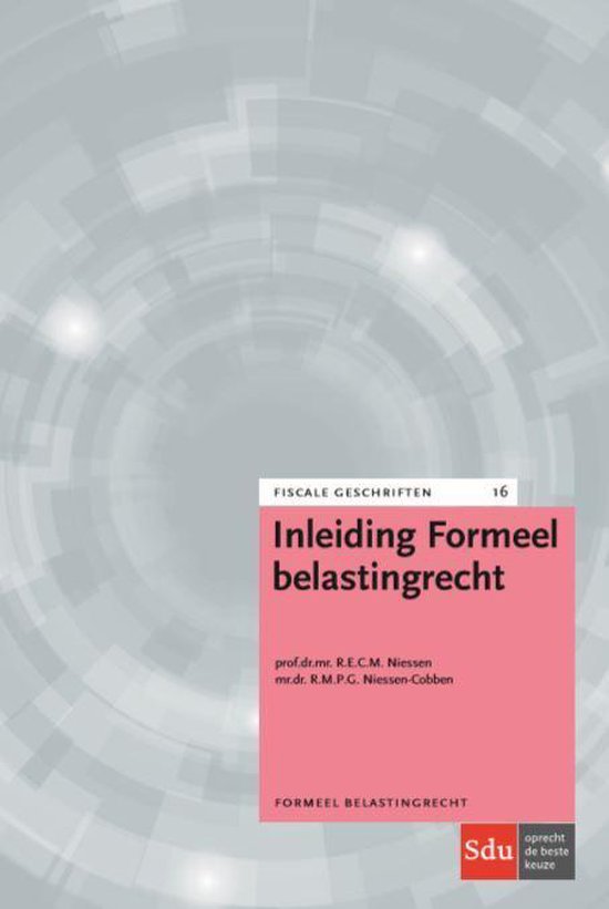 Fiscale geschriften 16 -   Inleiding Formeel Belastingrecht - cover