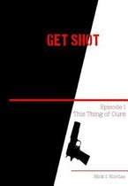 Get Shot
