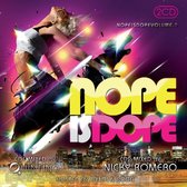 Nope Is Dope 9 - Mixed by Quintino & Nicky Romero