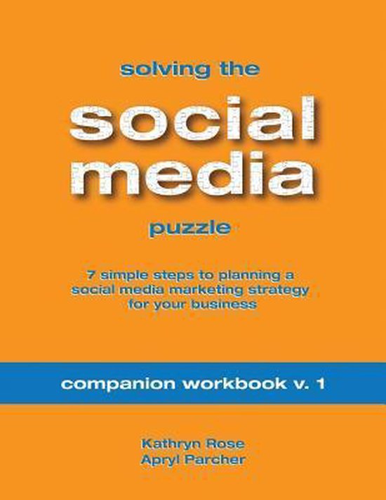 Solving the Social Media Puzzle Companion Workbook V.1 - cover