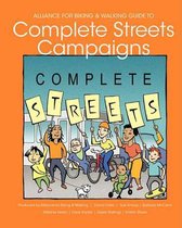 Alliance for Biking & Walking Guide to Complete Streets Campaigns