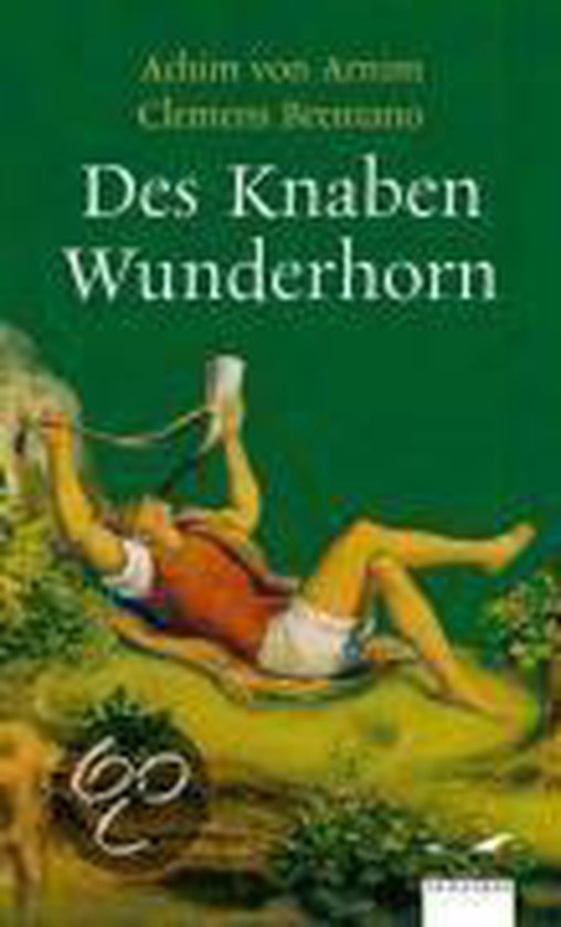 Des Knaben Wunderhorn | Clemens Brentano