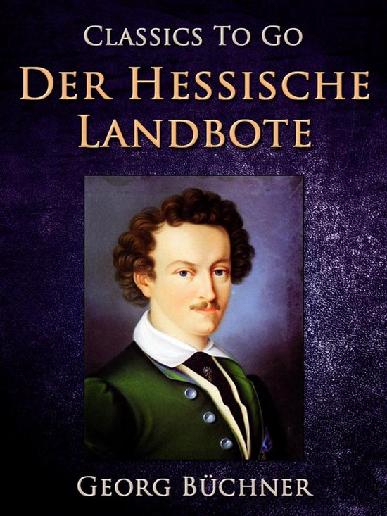 Classics To Go Der Hessische Landbote (ebook), Buchner 9783958643277 Boeken Classics To Go Der Hessische Landbote (ebook), Buchner 9783958643277 Boeken