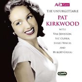 The Unforgettable Pat Kirkwood