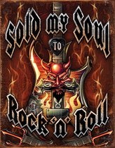 Signs-USA Sold my Soul to Rock 'n Roll - muziek - wandbord - 40 x 30 cm