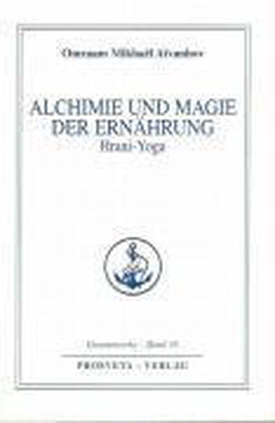 Alchemie und Magie der Ernährung - Hrani Yoga - cover