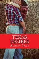 Texas Desires