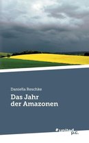 Das Jahr Der Amazonen