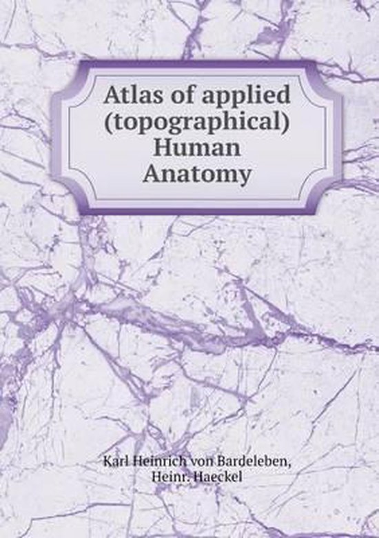 Atlas of applied (topographical) Human Anatomy - cover