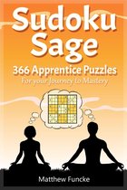 Sudoku Sage - Sudoku Sage: 366 Apprentice Puzzles