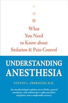 Understanding Anesthesia