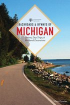Backroads & Byways 0 - Backroads & Byways of Michigan (Third Edition) (Backroads & Byways)