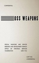 OSS Weapons