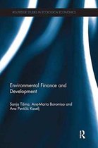Routledge Studies in Ecological Economics- Environmental Finance and Development