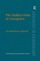 New Advances in Crime and Social Harm-The Hidden Order of Corruption