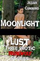 Moonlight Lust: Three Erotic Werewolf Stories (Monster Sex)