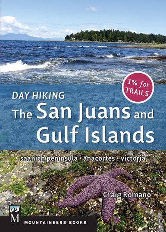 Day Hiking: The San Juans & Gulf Islands - cover