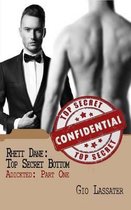 Rhett Dane: Top Secret Bottom