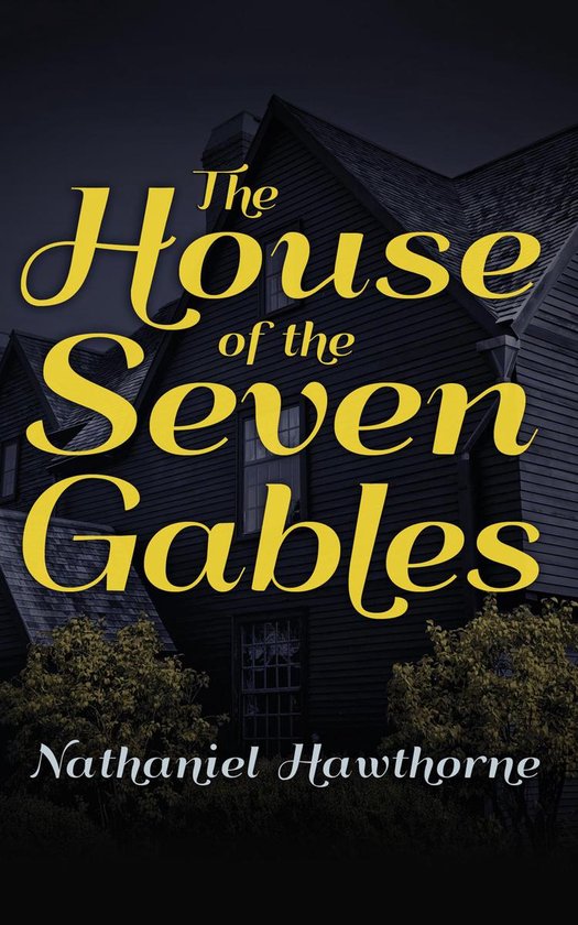 The House of Seven Gables (ebook), Nathaniel Hawthorne 9781520064383