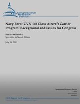 Navy Ford (Cvn-78) Class Aircraft Carrier Program