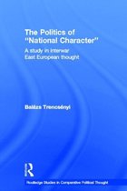 The Politics of National Character