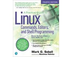 Practical Guide to Linux Commands, Editors, and Shell Programming, A