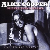 Slicker Than a Weasel: Live 1978 Radio Broadcast