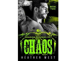 Shadow Reapers MC 2 - Chaos (Book 2)
