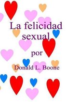 La Felicidad Sexual