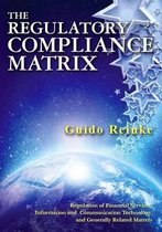 The Regulatory Compliance Matrix