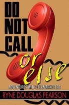 Do Not Call...Or Else