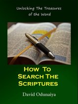 How To Search The Scriptures