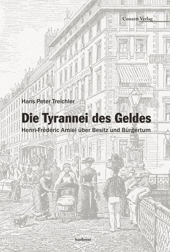 Livre "Die Tyrannei des Geldes" par Hans Peter Treichler. Illustration historique d'une rue avec des personnes et des bâtiments.